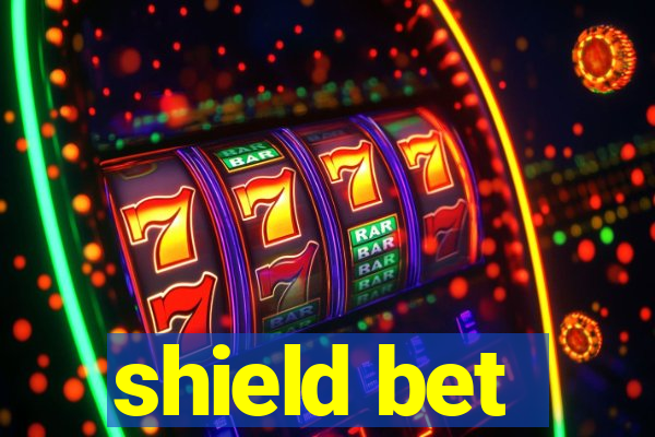 shield bet